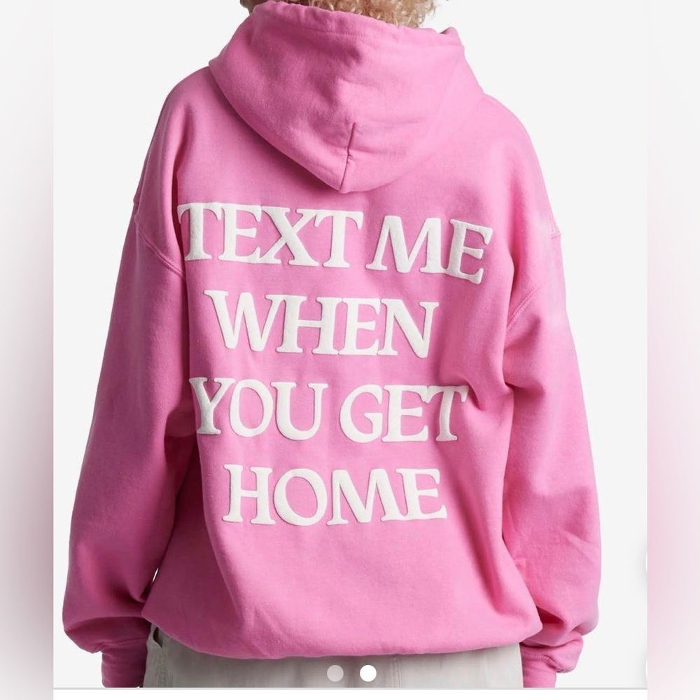 LONELY GOHST PINK TEXT ME WHEN YOU GET HOME HOODIE